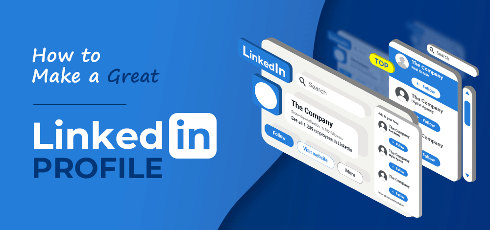 How to Create a Professional LinkedIn Profile